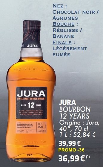 Promotions Jura bourbon 12 years - Jura - Valide de 21/05/2024 à 10/06/2024 chez Cora