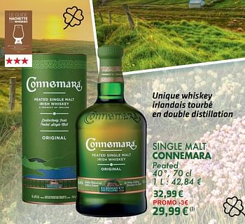 Promotions Single malt connemara peated - Connemara - Valide de 21/05/2024 à 10/06/2024 chez Cora