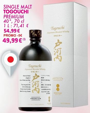 Promotions Single malt togouchi premium - Togouchi - Valide de 21/05/2024 à 10/06/2024 chez Cora