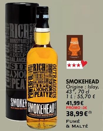 Promotions Smokehead - Smokehead - Valide de 21/05/2024 à 10/06/2024 chez Cora