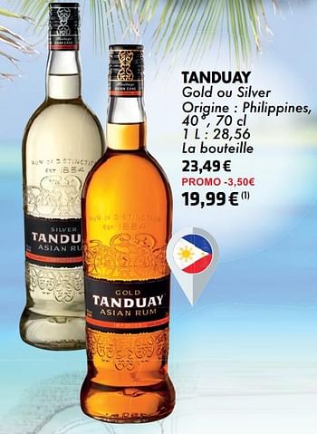 Promotions Tanduay gold ou silver - Tanduay - Valide de 21/05/2024 à 10/06/2024 chez Cora
