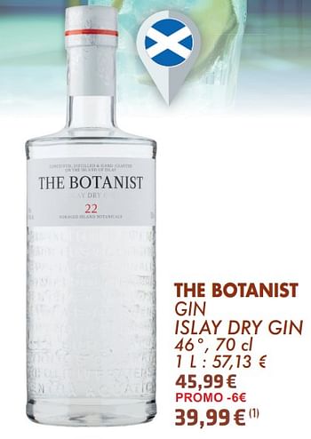 Promotions The botanist gin islay dry gin - The Botanist - Valide de 21/05/2024 à 10/06/2024 chez Cora