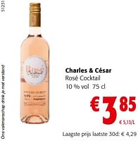Promoties Charles + césar rosé cocktail - Rosé wijnen - Geldig van 22/05/2024 tot 04/06/2024 bij Colruyt