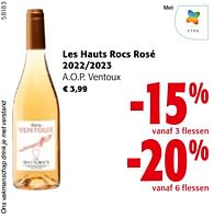 Promoties Les hauts rocs rosé 2022-2023 a.o.p. ventoux - Rosé wijnen - Geldig van 22/05/2024 tot 04/06/2024 bij Colruyt