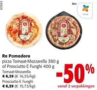Promoties Re pomodoro pizza tomaat-mozzarella of prosciutto e funghi - Re Pomodoro - Geldig van 22/05/2024 tot 04/06/2024 bij Colruyt
