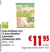 Promoties Terre siciliane i.g.t. il gran giardino catarrattochardonnay 2023 - Witte wijnen - Geldig van 22/05/2024 tot 04/06/2024 bij Colruyt