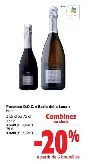 Promotions Prosecco d.o.c. bacio della luna brut - Mousseux - Valide de 22/05/2024 à 04/06/2024 chez Colruyt