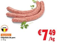 Promotions Chipolata de porc - Produit maison - Colruyt - Valide de 22/05/2024 à 04/06/2024 chez Colruyt