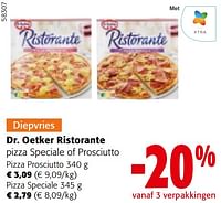 Promoties Dr. oetker ristorante pizza speciale of prosciutto - Dr. Oetker - Geldig van 22/05/2024 tot 04/06/2024 bij Colruyt
