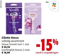 Promoties Gilette venus volledig assortiment - Gillette - Geldig van 22/05/2024 tot 04/06/2024 bij Colruyt