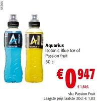 Promoties Aquarius isotonic blue ice of passion fruit - Aquarius - Geldig van 22/05/2024 tot 04/06/2024 bij Colruyt
