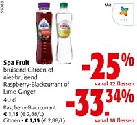 Promoties Spa fruit bruisend citroen of niet-bruisend raspberry-blackcurrant of lime-ginger - Spa - Geldig van 22/05/2024 tot 04/06/2024 bij Colruyt