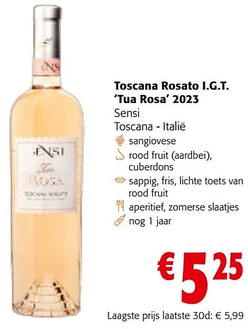 Promoties Toscana rosato i.g.t. tua rosa 2023 sensi toscana - Rosé wijnen - Geldig van 22/05/2024 tot 04/06/2024 bij Colruyt