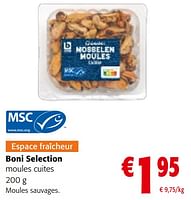 Promotions Boni selection moules cuites - Boni - Valide de 22/05/2024 à 04/06/2024 chez Colruyt