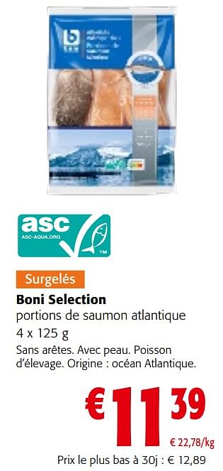 Promotions Boni selection portions de saumon atlantique - Boni - Valide de 22/05/2024 à 04/06/2024 chez Colruyt