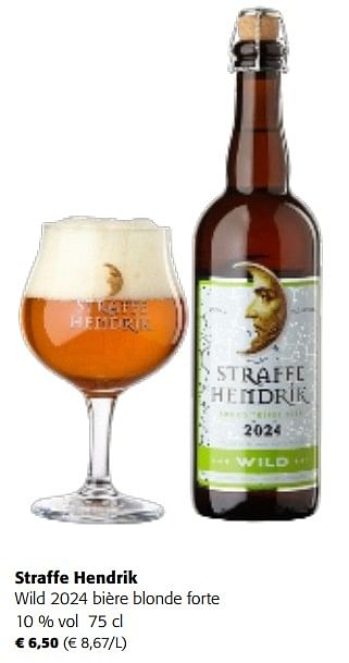 Promotions Straffe hendrik wild 2024 bière blonde forte - Straffe Hendrik - Valide de 22/05/2024 à 04/06/2024 chez Colruyt