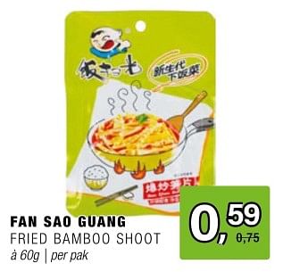 Promoties Fan sao guang fried bamboo shoot - Huismerk - Amazing Oriental - Geldig van 15/05/2024 tot 04/06/2024 bij Amazing Oriental