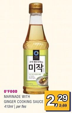 Promoties O`food marinade with ginger cooking sauce - O'Food - Geldig van 15/05/2024 tot 04/06/2024 bij Amazing Oriental