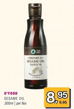 Promoties O`food sesame oil - O'Food - Geldig van 15/05/2024 tot 04/06/2024 bij Amazing Oriental