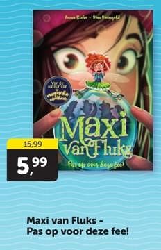 Promoties Maxi van fluks pas op voor deze fee! - Huismerk - Boekenvoordeel - Geldig van 25/05/2024 tot 02/06/2024 bij BoekenVoordeel