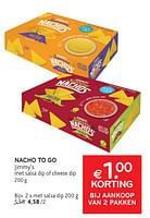 Promoties Nacho to go jimmy’s met salsa dip of cheese dip - Jimmy's - Geldig van 22/05/2024 tot 04/06/2024 bij Alvo