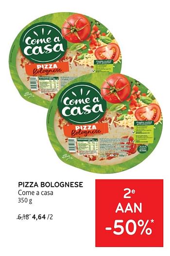 Promoties Pizza bolognese come a casa - Come a Casa - Geldig van 22/05/2024 tot 04/06/2024 bij Alvo