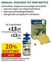 Promoties Edialux ecologic fly trap bottle - Edialux - Geldig van 22/05/2024 tot 02/06/2024 bij Horta