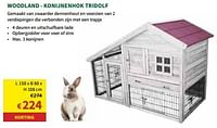Promoties Woodland konijnenhok tridolf - Woodland - Geldig van 22/05/2024 tot 02/06/2024 bij Horta