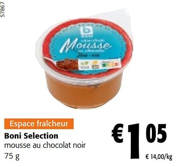 Promotions Boni selection mousse au chocolat noir - Boni - Valide de 22/05/2024 à 04/06/2024 chez Colruyt