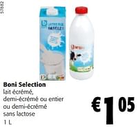 Promotions Boni selection lait écrémé, demi-écrémé ou entier ou demi-écrémé sans lactose - Boni - Valide de 22/05/2024 à 04/06/2024 chez Colruyt