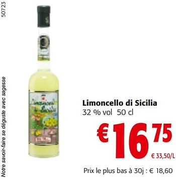 Promotions Limoncello di sicilia - Limoncello di Sicilia - Valide de 22/05/2024 à 04/06/2024 chez Colruyt