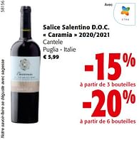 Promotions Salice salentino d.o.c. caramia 2020-2021 cantele puglia - italie - Vins rouges - Valide de 22/05/2024 à 04/06/2024 chez Colruyt