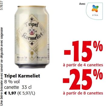 Promotions Tripel karmeliet - TRipel Karmeliet - Valide de 22/05/2024 à 04/06/2024 chez Colruyt