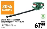 Promoties Bosch heggenschaar easyhedgecut 46 - Bosch - Geldig van 22/05/2024 tot 04/06/2024 bij Gamma