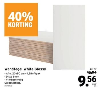 Promoties Wandtegel white glossy - Huismerk - Gamma - Geldig van 22/05/2024 tot 04/06/2024 bij Gamma