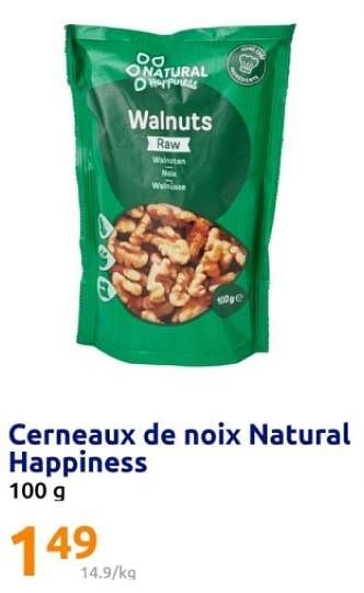 Promotions Cerneaux de noix natural happiness - Natural Happiness - Valide de 22/05/2024 à 28/05/2024 chez Action