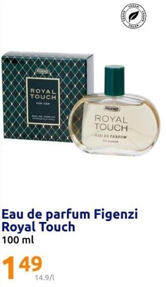 Promotions Eau de parfum figenzi royal touch - Figenzi - Valide de 22/05/2024 à 28/05/2024 chez Action