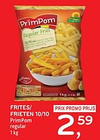 Promotions Frites 10-10 primpom - PrimPom - Valide de 22/05/2024 à 04/06/2024 chez Alvo