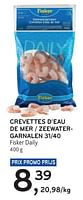 Promotions Crevettes d’eau de mer fisker daily - Fisker - Valide de 22/05/2024 à 04/06/2024 chez Alvo