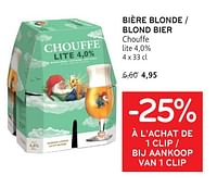 Promotions Bière blonde chouffe lite 4,0% - Chouffe - Valide de 22/05/2024 à 04/06/2024 chez Alvo
