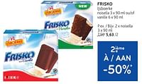 Promotions Frisko ijsboerke noisella - Ijsboerke - Valide de 22/05/2024 à 04/06/2024 chez Alvo