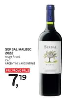 Promotions Serbal malbec 2022 rouge - Vins rouges - Valide de 22/05/2024 à 04/06/2024 chez Alvo