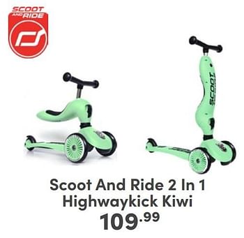 Promoties Scoot and ride 2 in 1 highwaykick kiwi - Scoot and Ride - Geldig van 25/05/2024 tot 31/05/2024 bij Baby & Tiener Megastore