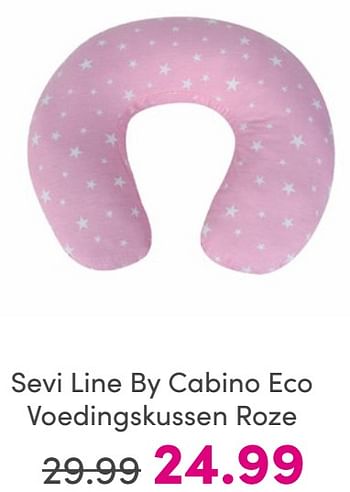 Promoties Sevi line by cabino eco voedingskussen roze - Sevi Line - Geldig van 25/05/2024 tot 31/05/2024 bij Baby & Tiener Megastore