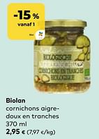 Promotions Biolan cornichons aigredoux en tranches - Biolân - Valide de 22/05/2024 à 18/06/2024 chez Bioplanet