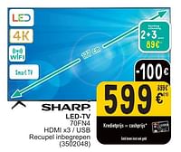 Promoties Sharp led tv 70fn4 hdmi x3 usb - Sharp - Geldig van 28/05/2024 tot 10/06/2024 bij Cora