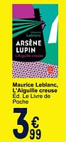 Promoties Maurice leblanc l`aiguille creuse - Huismerk - Cora - Geldig van 28/05/2024 tot 10/06/2024 bij Cora