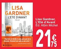 Promoties Lisa gardner l`eté d`avant - Huismerk - Cora - Geldig van 28/05/2024 tot 10/06/2024 bij Cora