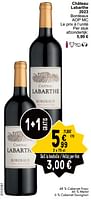 Promotions Château labarthe 2023 bordeaux - Vins rouges - Valide de 28/05/2024 à 03/06/2024 chez Cora