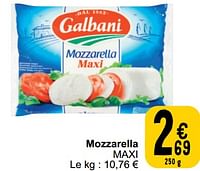 Promotions Mozzarella maxi - Galbani - Valide de 28/05/2024 à 03/06/2024 chez Cora